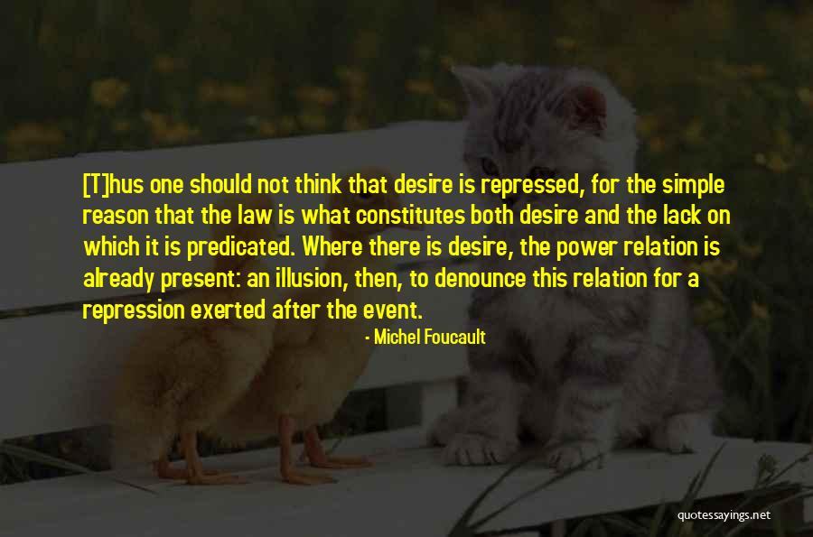 Power Foucault Quotes By Michel Foucault Power Foucault Quotes By Michel Foucault