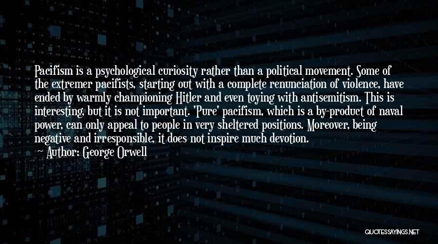 Power George Orwell Quotes By George Orwell