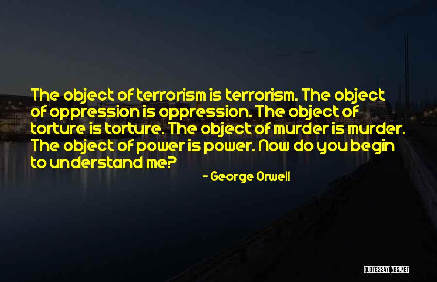 Power George Orwell Quotes By George Orwell