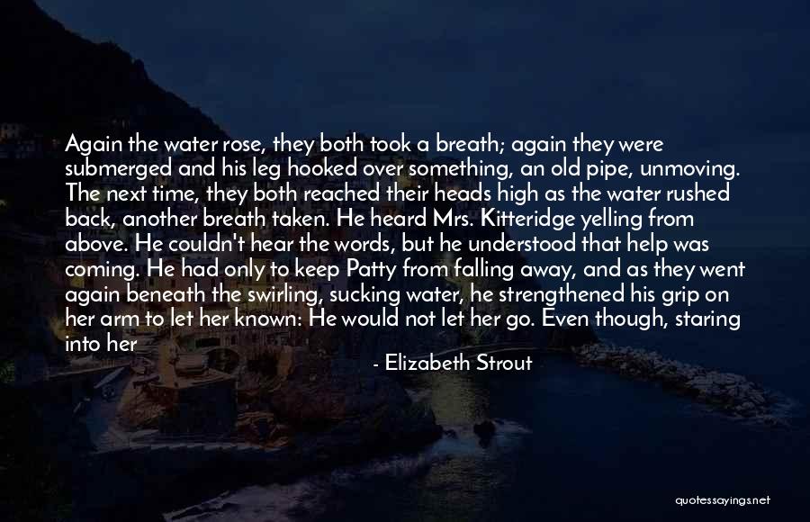 Power Girl Quotes By Elizabeth Strout Power Girl Quotes By Elizabeth Strout