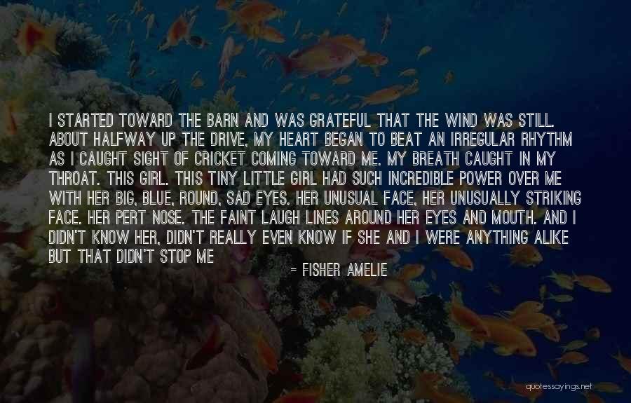 Power Girl Quotes By Fisher Amelie Power Girl Quotes By Fisher Amelie