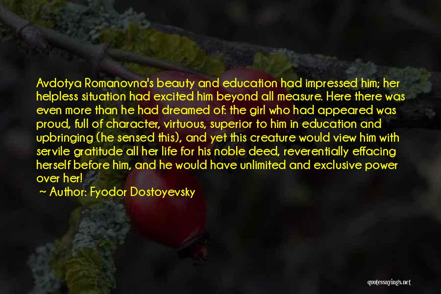 Power Girl Quotes By Fyodor Dostoyevsky