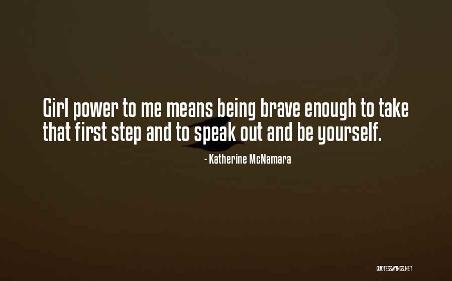 Power Girl Quotes By Katherine McNamara