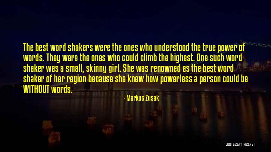 Power Girl Quotes By Markus Zusak