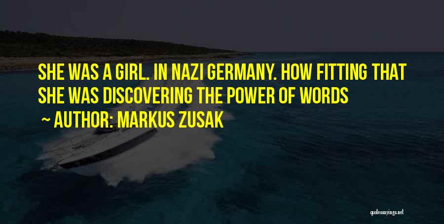 Power Girl Quotes By Markus Zusak