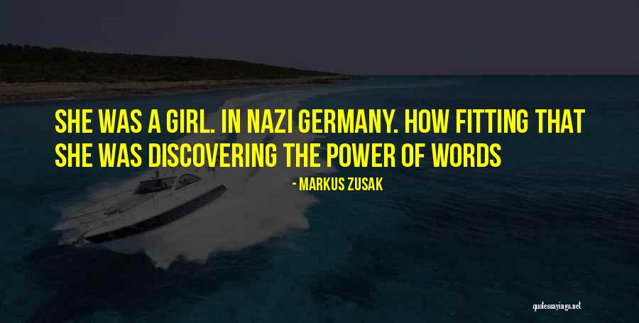 Power Girl Quotes By Markus Zusak