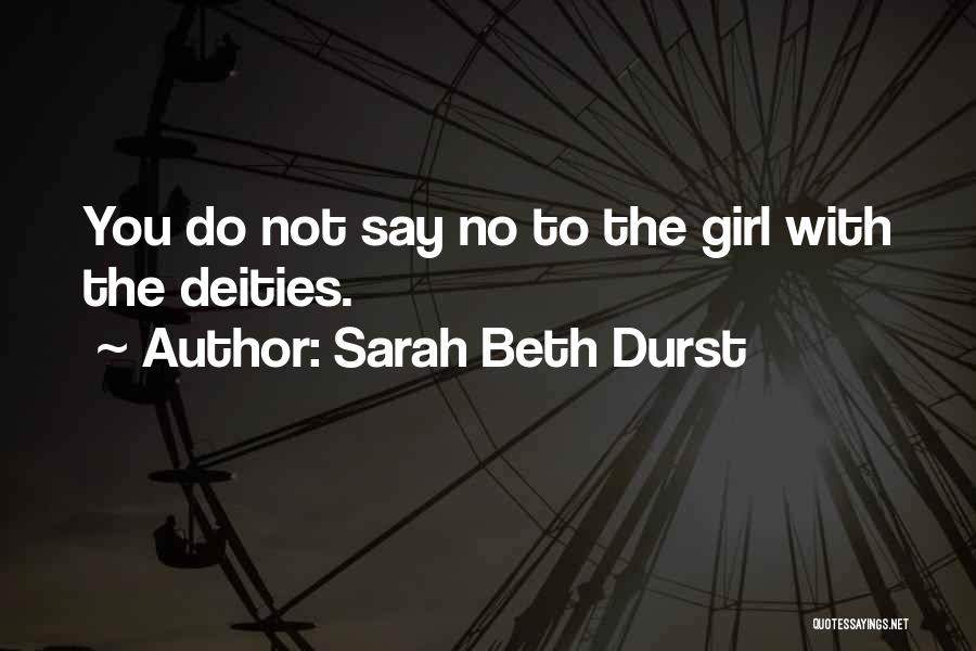 Power Girl Quotes By Sarah Beth Durst
