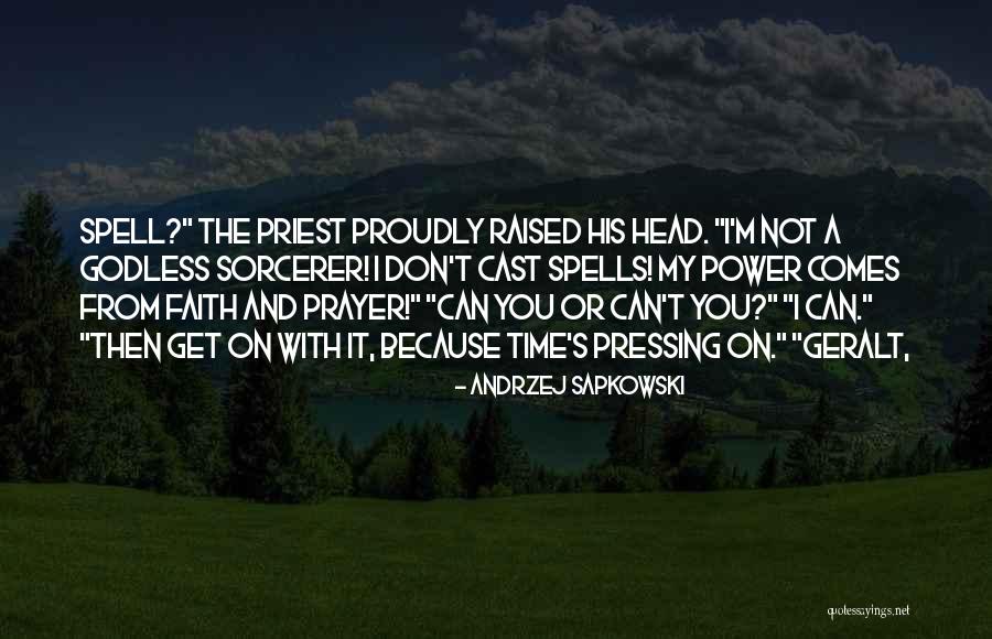 Power Going To Your Head Quotes By Andrzej Sapkowski Power Going To Your Head Quotes By Andrzej Sapkowski