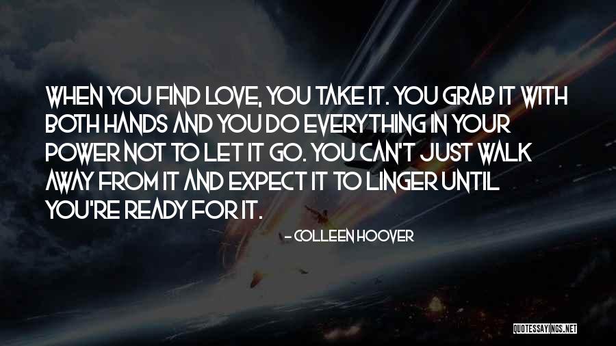 Power Grab Quotes By Colleen Hoover Power Grab Quotes By Colleen Hoover
