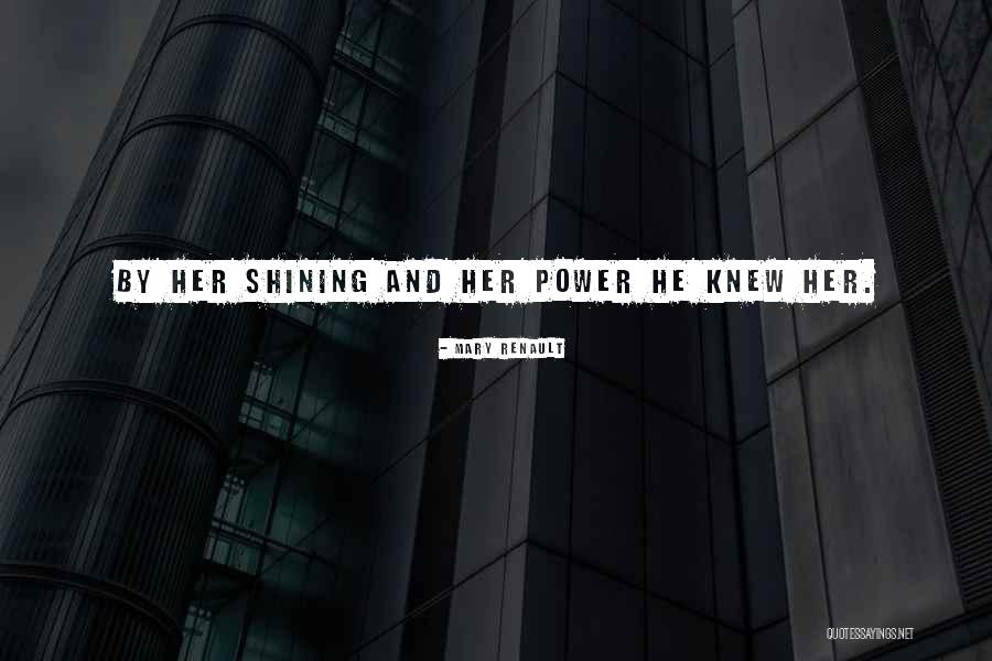 Power Heart Quotes By Mary Renault Power Heart Quotes By Mary Renault