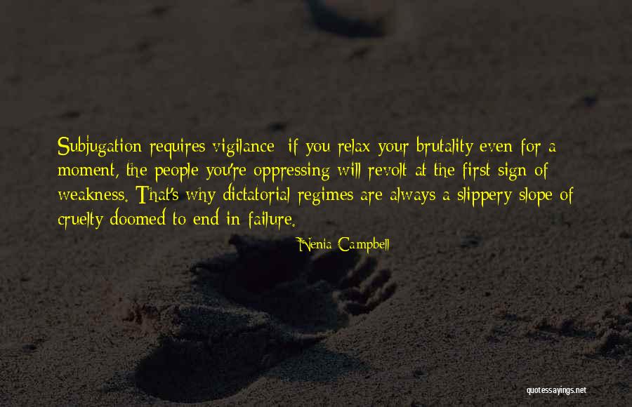Power Helplessness Quotes By Nenia Campbell Power Helplessness Quotes By Nenia Campbell