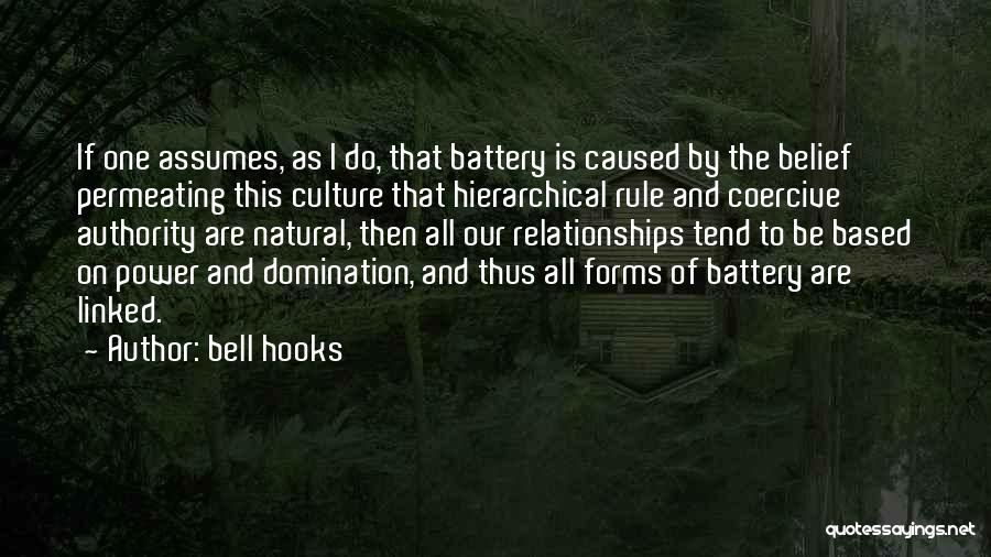 Power Hierarchy Quotes By Bell Hooks