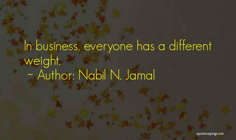 Power Hierarchy Quotes By Nabil N. Jamal