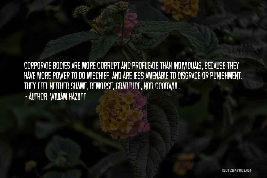 Power In Disgrace Quotes By William Hazlitt