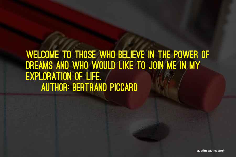 Power In Me Quotes By Bertrand Piccard