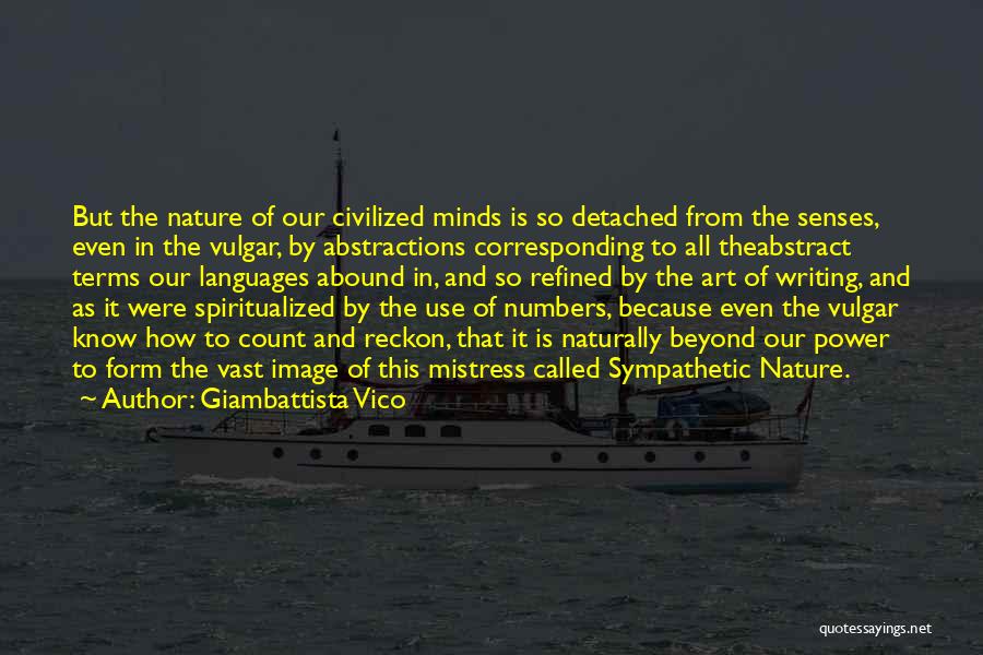 Power In Numbers Quotes By Giambattista Vico