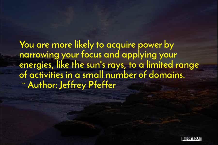 Power In Numbers Quotes By Jeffrey Pfeffer