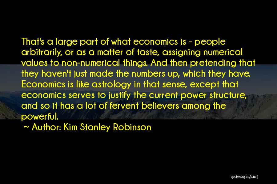 Power In Numbers Quotes By Kim Stanley Robinson