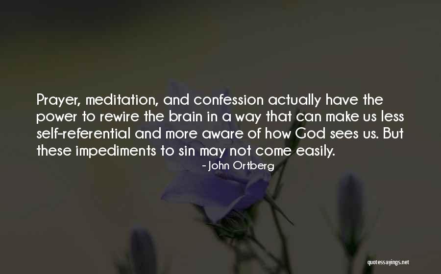Power In Prayer Quotes By John Ortberg Power In Prayer Quotes By John Ortberg