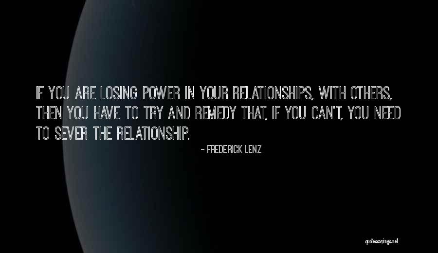 Power In Relationships Quotes By Frederick Lenz Power In Relationships Quotes By Frederick Lenz