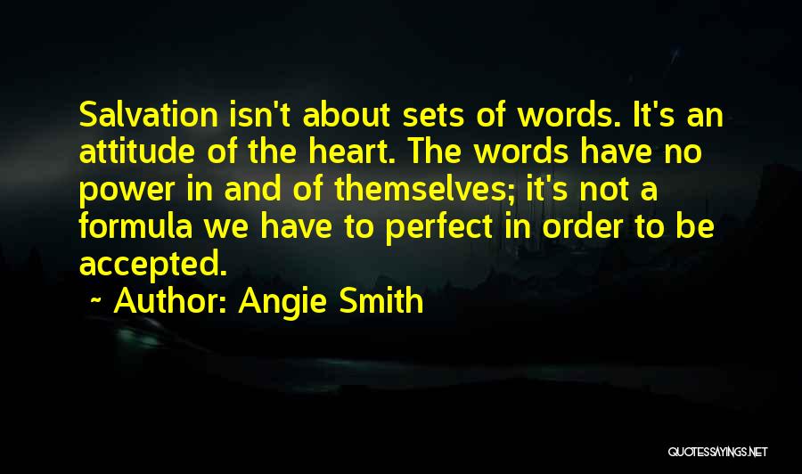 Power In Words Quotes By Angie Smith