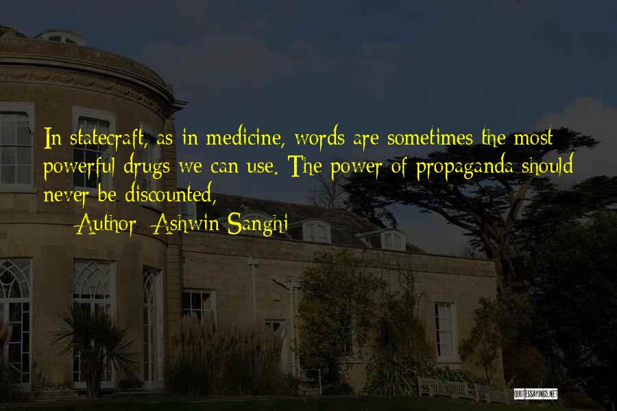 Power In Words Quotes By Ashwin Sanghi