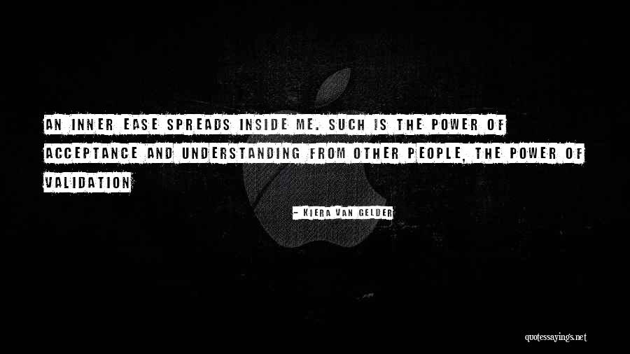 Power Inside Quotes By Kiera Van Gelder Power Inside Quotes By Kiera Van Gelder