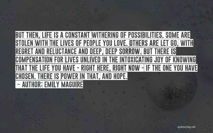 Power Intoxicating Quotes By Emily Maguire