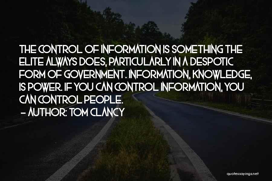 Power Is Knowledge Quotes By Tom Clancy
