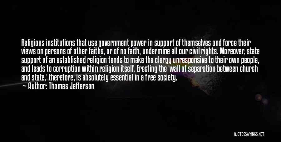 Power Leads To Corruption Quotes By Thomas Jefferson