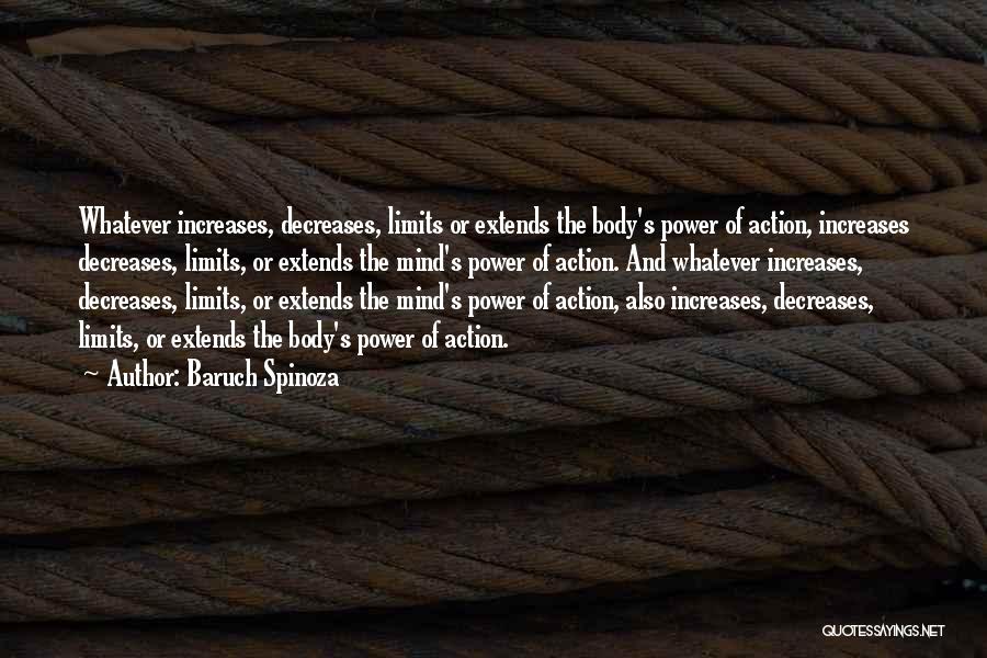 Power Mind Over Body Quotes By Baruch Spinoza