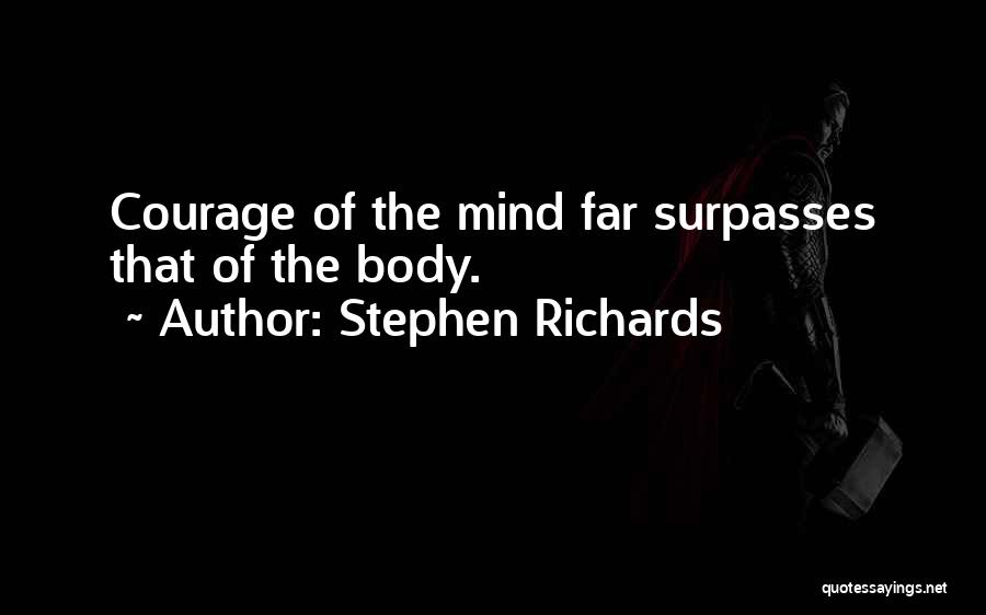 Power Mind Over Body Quotes By Stephen Richards