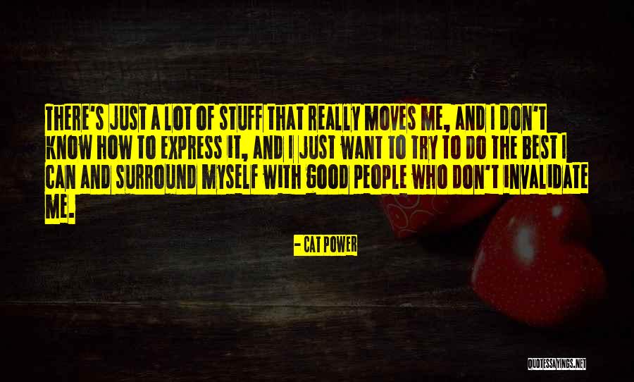 Power Moves Only Quotes By Cat Power Power Moves Only Quotes By Cat Power