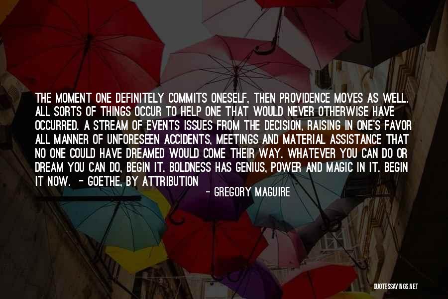Power Moves Only Quotes By Gregory Maguire Power Moves Only Quotes By Gregory Maguire
