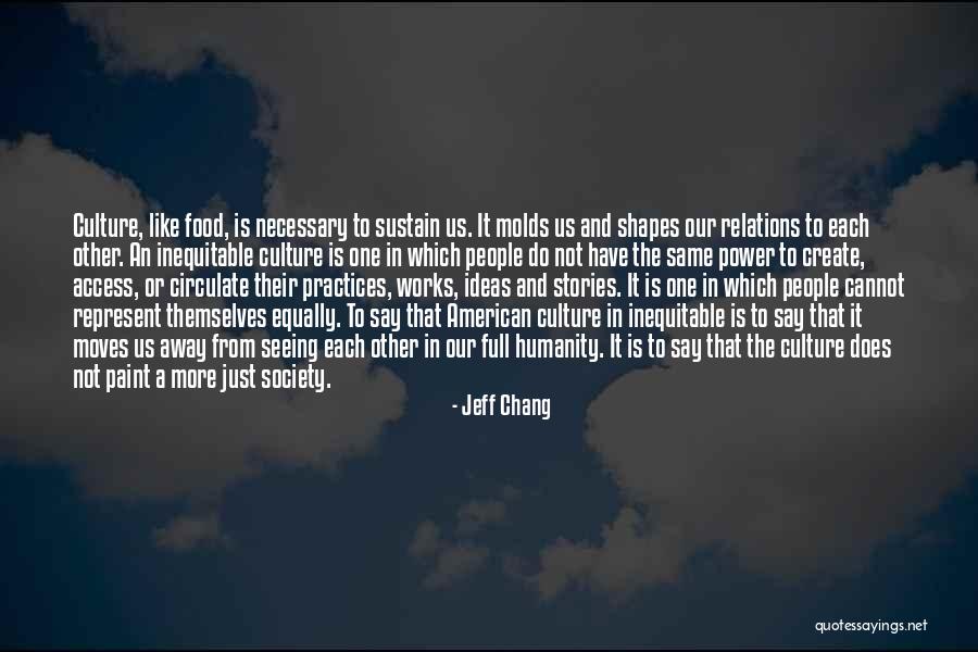 Power Moves Only Quotes By Jeff Chang