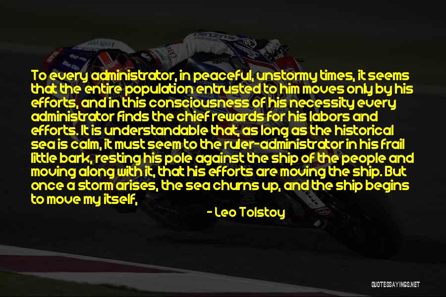 Power Moves Only Quotes By Leo Tolstoy