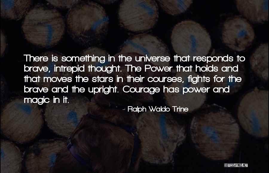 Power Moves Only Quotes By Ralph Waldo Trine Power Moves Only Quotes By Ralph Waldo Trine