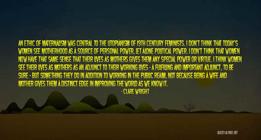 Power Not Working Quotes By Clare Wright Power Not Working Quotes By Clare Wright