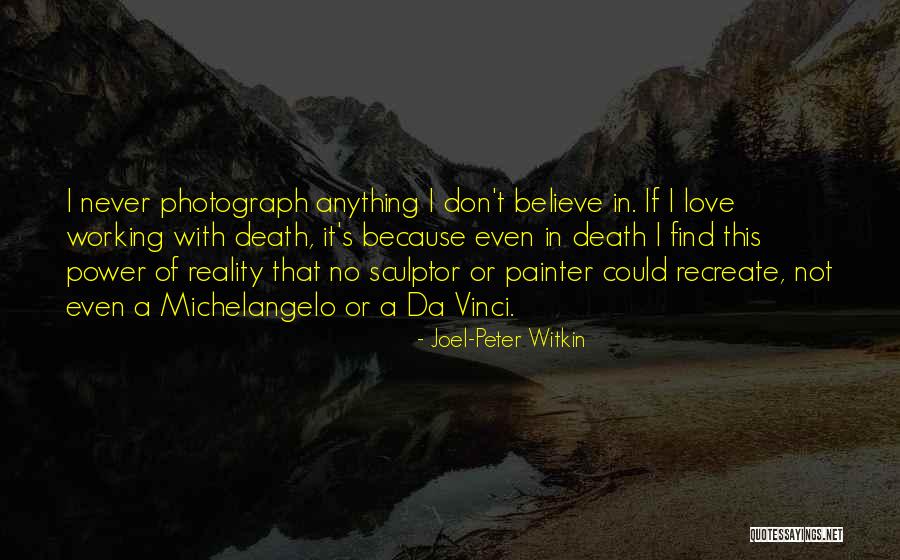 Power Not Working Quotes By Joel-Peter Witkin Power Not Working Quotes By Joel-Peter Witkin