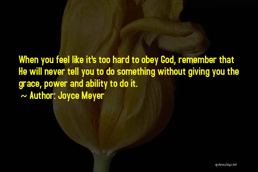 Power Obey Quotes By Joyce Meyer