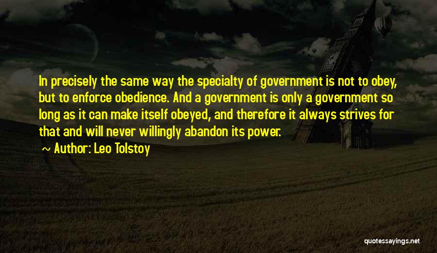 Power Obey Quotes By Leo Tolstoy