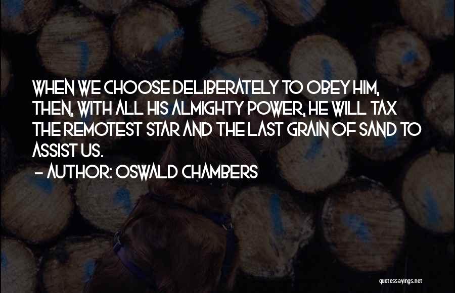 Power Obey Quotes By Oswald Chambers
