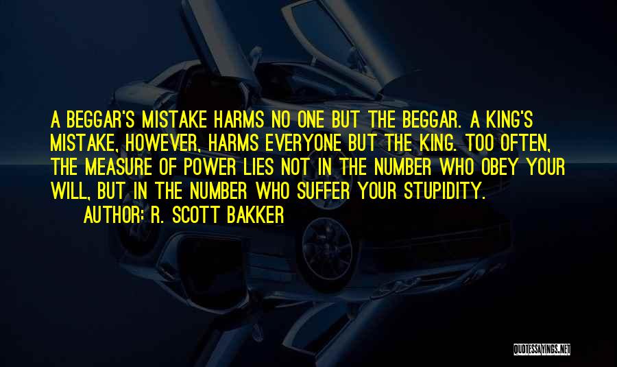 Power Obey Quotes By R. Scott Bakker