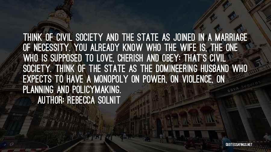 Power Obey Quotes By Rebecca Solnit