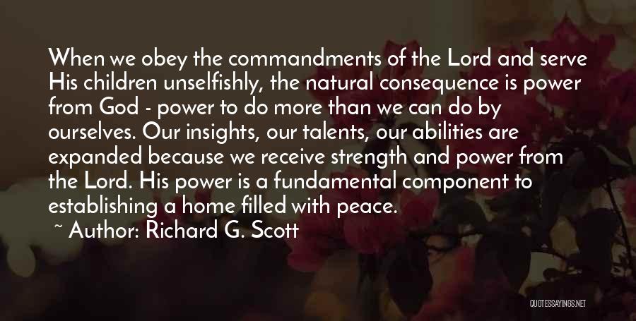 Power Obey Quotes By Richard G. Scott