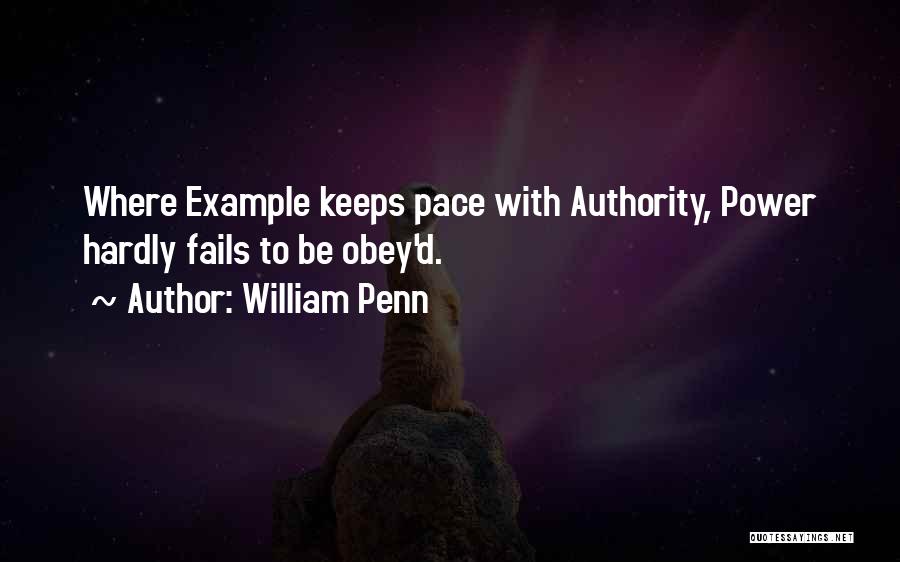 Power Obey Quotes By William Penn