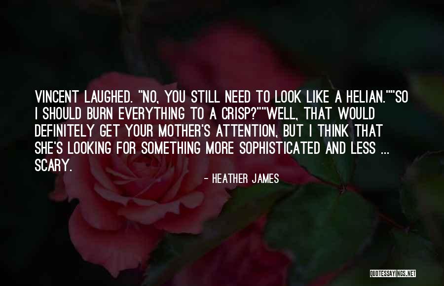 Power Of A Mother Quotes By Heather James Power Of A Mother Quotes By Heather James