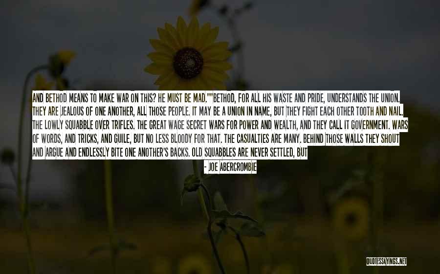 Power Of A Name Quotes By Joe Abercrombie Power Of A Name Quotes By Joe Abercrombie