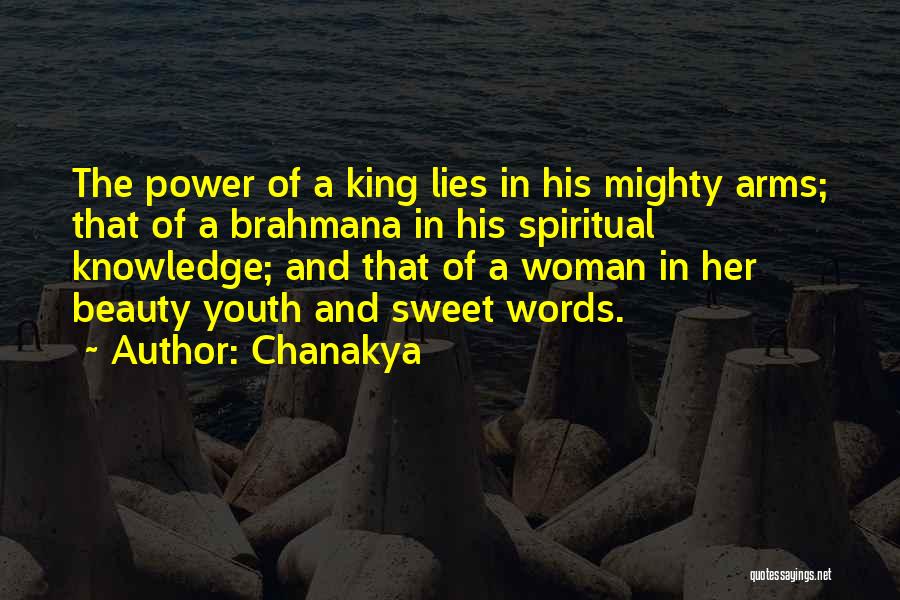 Power Of A Woman's Words Quotes By Chanakya