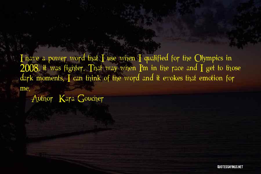 Power Of A Word Quotes By Kara Goucher